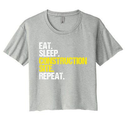 Construction Site Eat Sleep Construction Worker Gift Women's Crop Top Tee