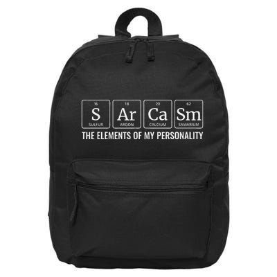 Chemistry Sarcasm Elements Of My Personality Funny 16 in Basic Backpack