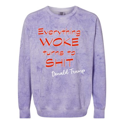 Confucius Says Everything Woke Turns To Shxt Donald J Trump Colorblast Crewneck Sweatshirt