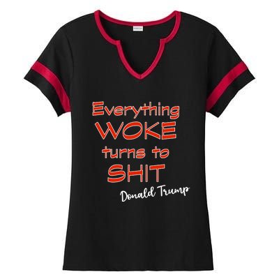 Confucius Says Everything Woke Turns To Shxt Donald J Trump Ladies Halftime Notch Neck Tee