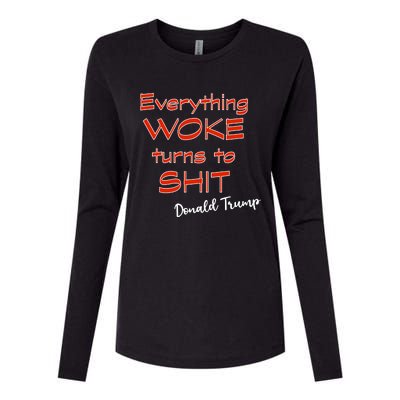 Confucius Says Everything Woke Turns To Shxt Donald J Trump Womens Cotton Relaxed Long Sleeve T-Shirt