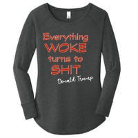 Confucius Says Everything Woke Turns To Shxt Donald J Trump Women's Perfect Tri Tunic Long Sleeve Shirt