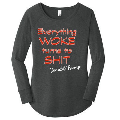 Confucius Says Everything Woke Turns To Shxt Donald J Trump Women's Perfect Tri Tunic Long Sleeve Shirt