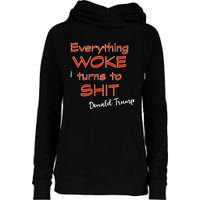 Confucius Says Everything Woke Turns To Shxt Donald J Trump Womens Funnel Neck Pullover Hood