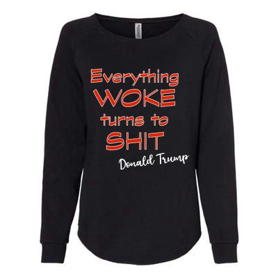 Confucius Says Everything Woke Turns To Shxt Donald J Trump Womens California Wash Sweatshirt