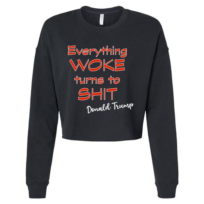 Confucius Says Everything Woke Turns To Shxt Donald J Trump Cropped Pullover Crew