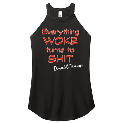 Confucius Says Everything Woke Turns To Shxt Donald J Trump Women's Perfect Tri Rocker Tank