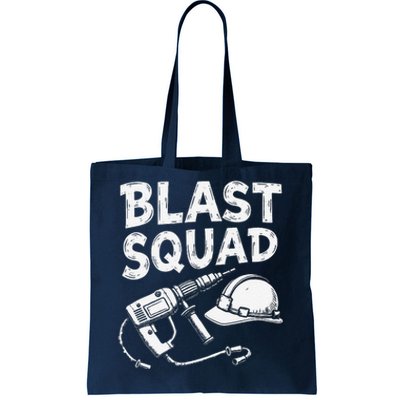 Construction Squad Explosives Deconstruction Demolitionist Tote Bag