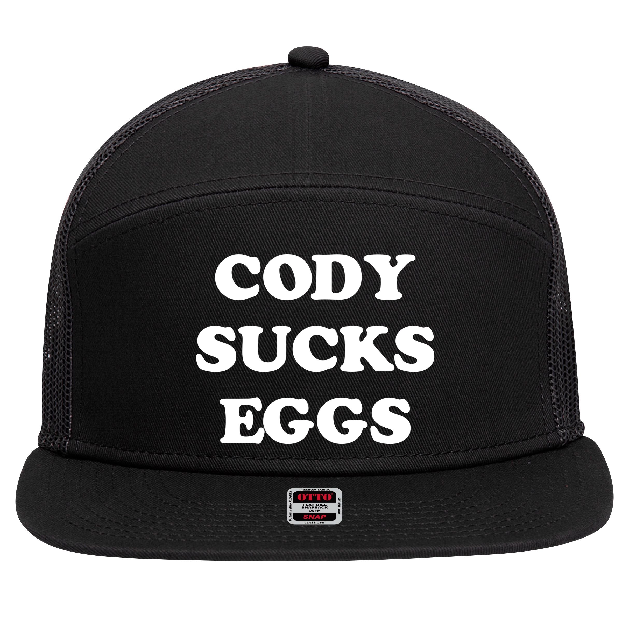 Cody Sucks Eggs 7 Panel Mesh Trucker Snapback Hat