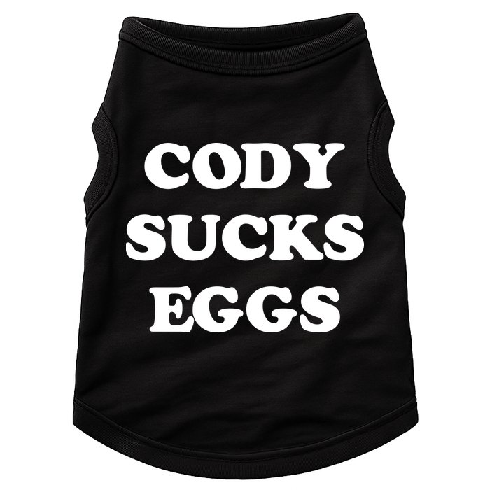 Cody Sucks Eggs Doggie Tank