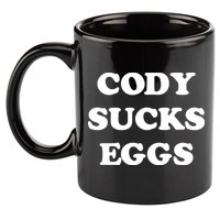 Cody Sucks Eggs 11oz C Handle Ceramic Mug