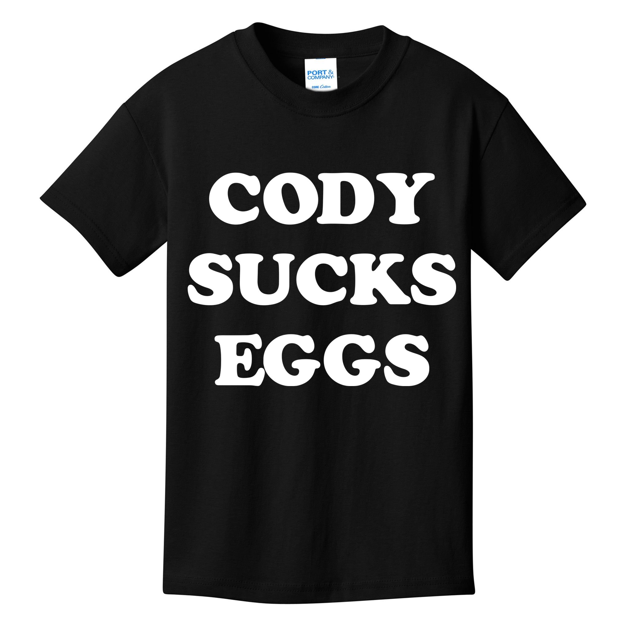 Cody Sucks Eggs Kids T-Shirt