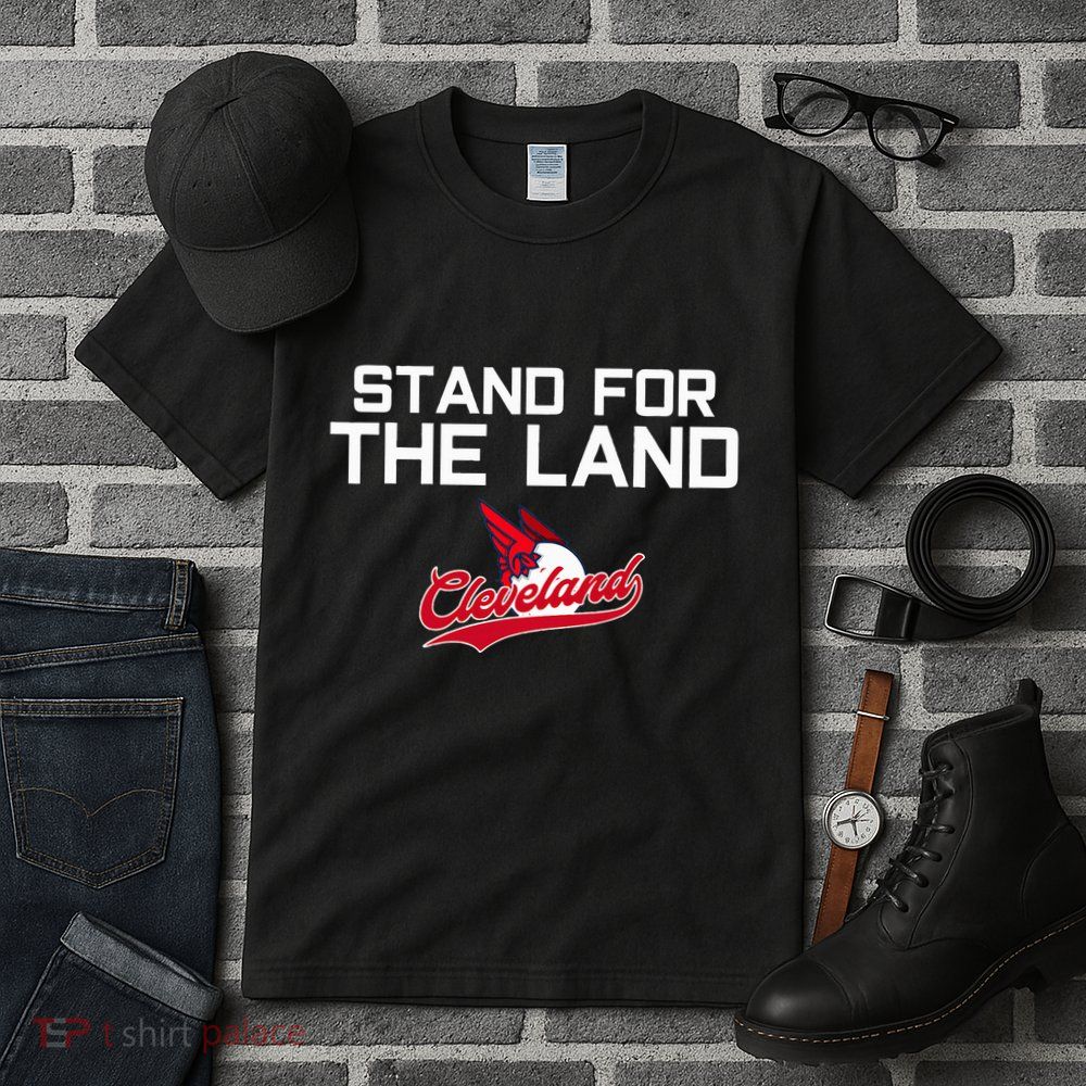 Cleveland Stand For The Land Tall T-Shirt