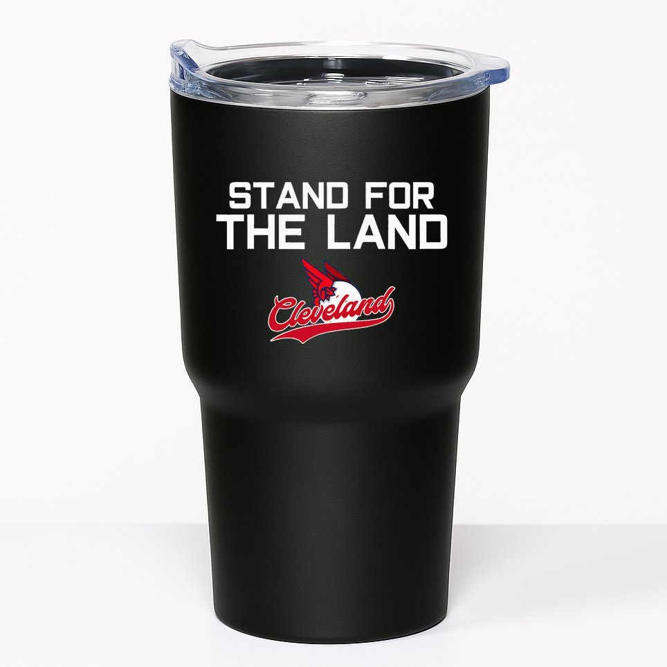 Cleveland Stand For The Land Tumbler
