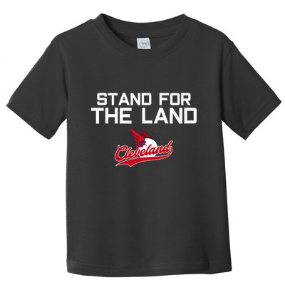 Cleveland Stand For The Land Toddler T-Shirt