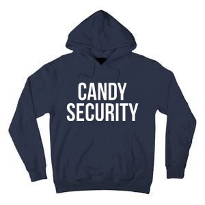 Candy Security Funny Halloween Costume For Parents Tall Hoodie