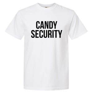 Candy Security Funny Halloween Costume For Parents Garment-Dyed Heavyweight T-Shirt