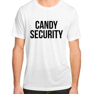 Candy Security Funny Halloween Costume For Parents Adult ChromaSoft Performance T-Shirt