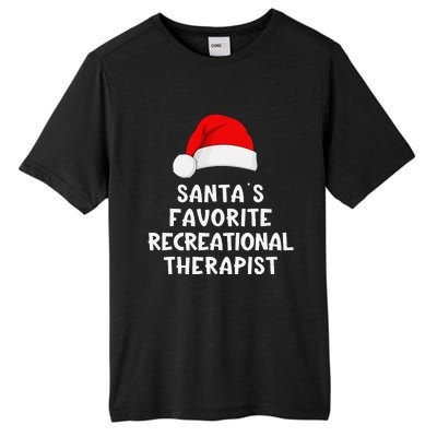 Christmas SantaS Favorite Recreational Therapist Funny Xmas Tall Fusion ChromaSoft Performance T-Shirt