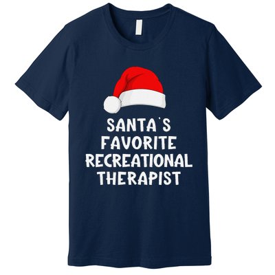 Christmas SantaS Favorite Recreational Therapist Funny Xmas Premium T-Shirt