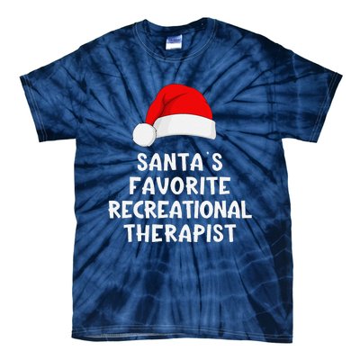 Christmas SantaS Favorite Recreational Therapist Funny Xmas Tie-Dye T-Shirt