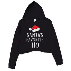 Christmas Santas Favorite Ho Funny Xmas Crop Fleece Hoodie