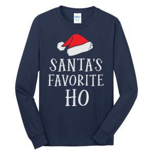 Christmas Santas Favorite Ho Funny Xmas Tall Long Sleeve T-Shirt