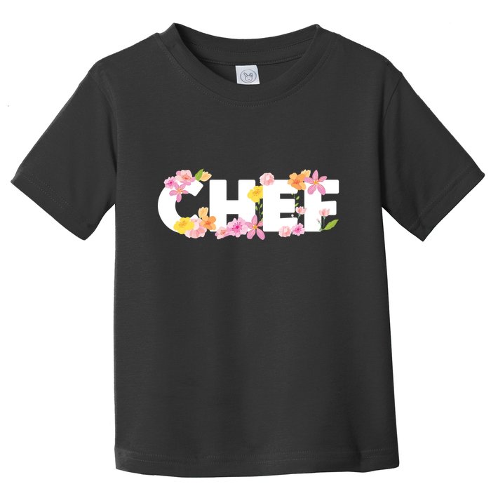 Chef Spring Floral Toddler T-Shirt