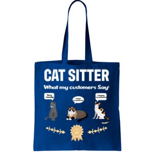 Cat Sitter Funny Cat Breeds What My Customers Say About Me Gift Tote Bag