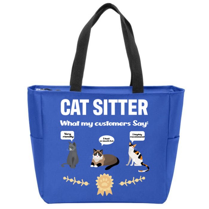 Cat Sitter Funny Cat Breeds What My Customers Say About Me Gift Zip Tote Bag