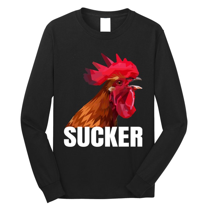 Cock Sucker Funny Rooster Joke Long Sleeve Shirt