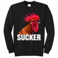 Cock Sucker Funny Rooster Joke Sweatshirt