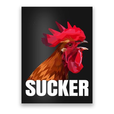 Cock Sucker Funny Rooster Joke Poster