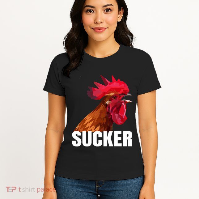 Cock Sucker Funny Rooster Joke Womens T-Shirt