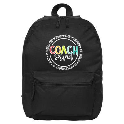 Coach Squad Funny Matching Team Group Coach 16 in Basic Backpack