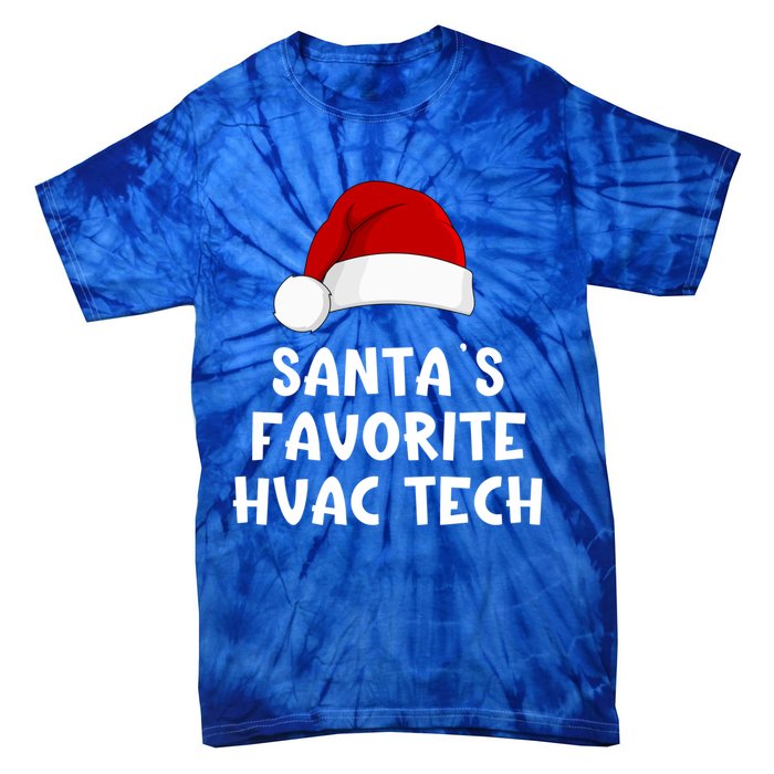 Christmas SantaS Favorite Hvac Tech Funny Pajama Technician Cute Gift Tie-Dye T-Shirt