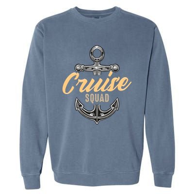 Cruise Squad Funny Cruising Ship Vacation Matching Cute Garment-Dyed Sweatshirt