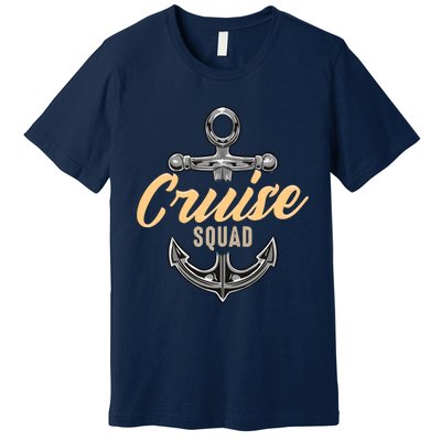 Cruise Squad Funny Cruising Ship Vacation Matching Cute Premium T-Shirt