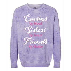 Cousins Sisters Friends Relatives Family Niece Aunt Uncle Gift Colorblast Crewneck Sweatshirt