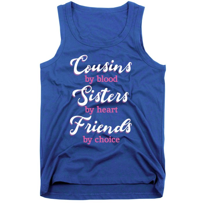 Cousins Sisters Friends Relatives Family Niece Aunt Uncle Gift Tank Top