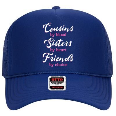 Cousins Sisters Friends Relatives Family Niece Aunt Uncle Gift High Crown Mesh Back Trucker Hat