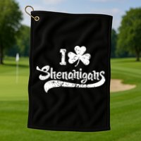 Clover Shenanigans Funny Irish Clover St Saint Patricks Day Golf Towel