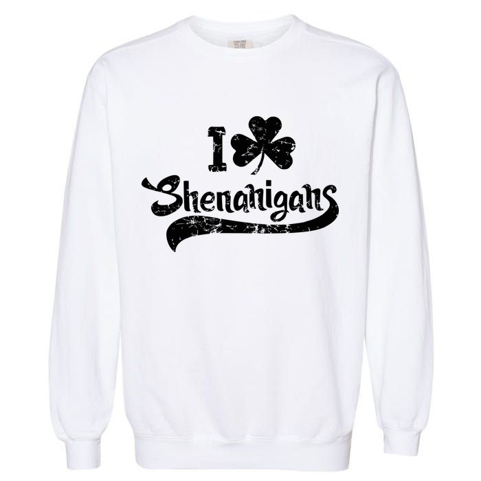 Clover Shenanigans Funny Irish Clover St Saint Patricks Day Garment-Dyed Sweatshirt