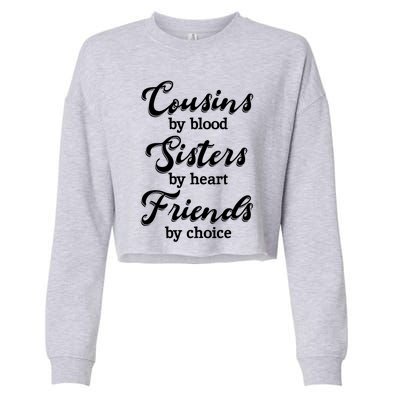 Cousins Sisters Friends Relatives Family Niece Aunt Uncle Cute Gift Cropped Pullover Crew