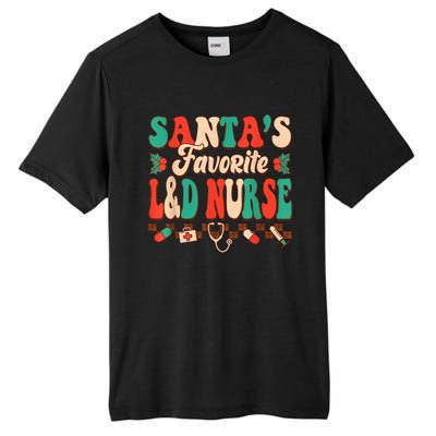 Christmas Santas Favorite L&D Nurse Labor Delivery Nurse Tall Fusion ChromaSoft Performance T-Shirt