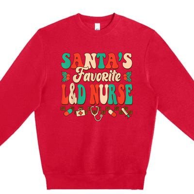 Christmas Santas Favorite L&D Nurse Labor Delivery Nurse Premium Crewneck Sweatshirt