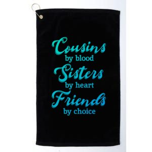 Cousins Sisters Friends Relatives Family Niece Aunt Uncle Cute Gift Platinum Collection Golf Towel