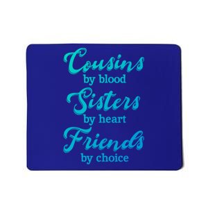 Cousins Sisters Friends Relatives Family Niece Aunt Uncle Cute Gift Mousepad