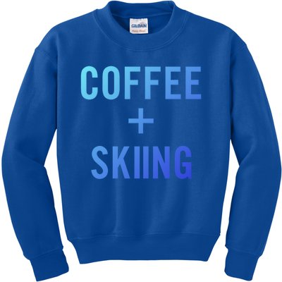 Coffee + Skiing For Skier Gift Kids Sweatshirt