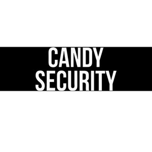 Candy Security Funny Halloween Costume For Parents Bumper Sticker